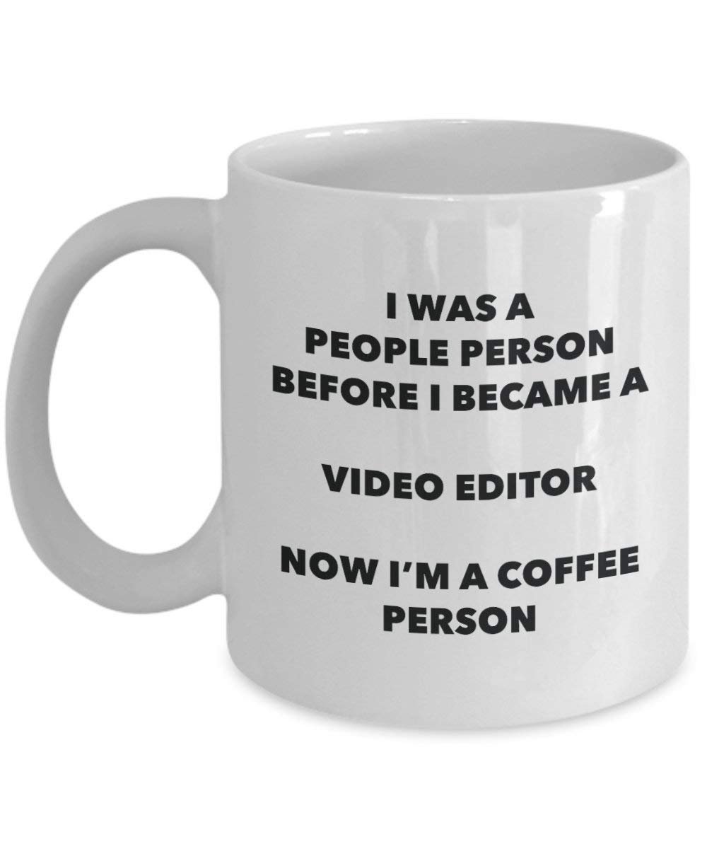 Video Editor Coffee Person Mug - Funny Tea Cocoa Cup - Birthday Christmas Coffee Lover Cute Gag Gifts Idea