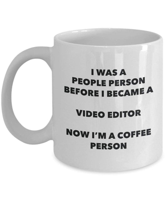 Video Editor Coffee Person Mug - Funny Tea Cocoa Cup - Birthday Christmas Coffee Lover Cute Gag Gifts Idea