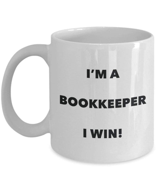 Bookkeeper Mug - I'm a Bookkeeper I win! - Funny Coffee Cup - Novelty Birthday Christmas Gag Gifts Idea