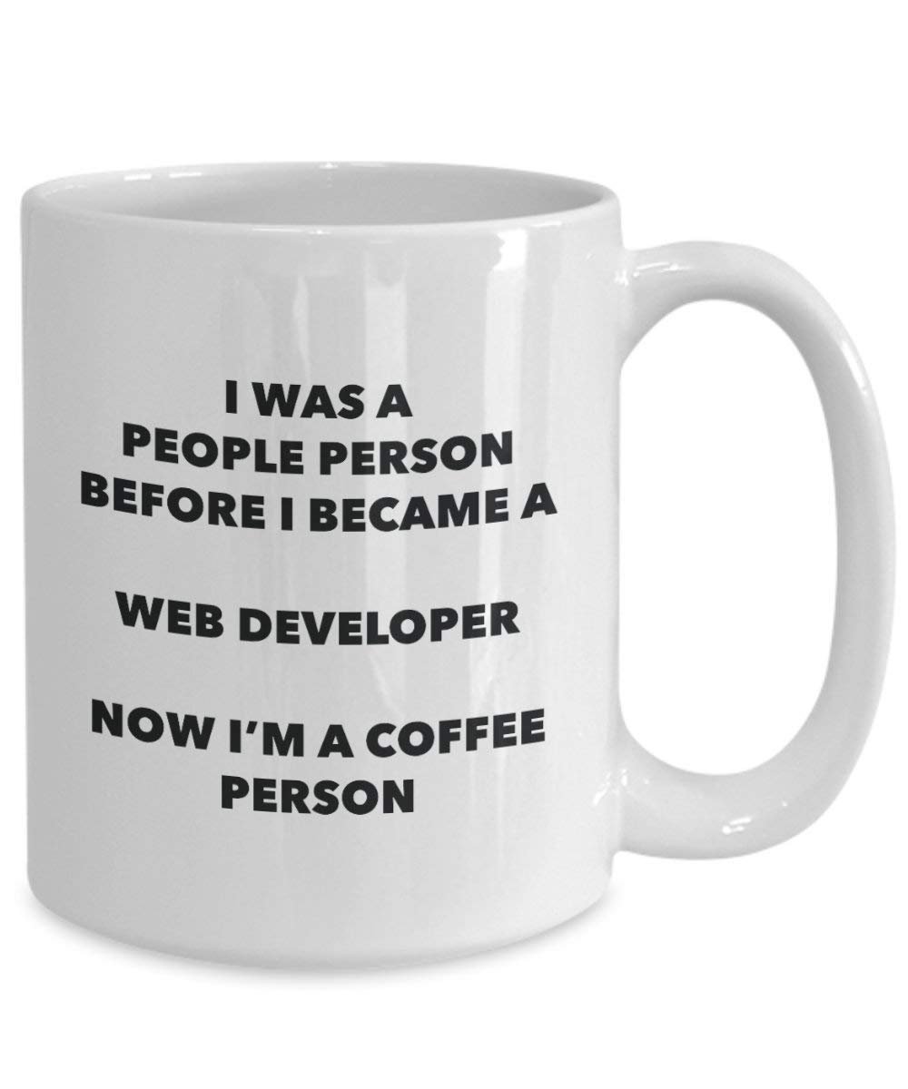Web Developer Coffee Person Mug - Funny Tea Cocoa Cup - Birthday Christmas Coffee Lover Cute Gag Gifts Idea