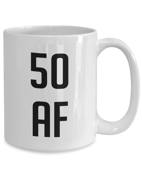 50 af Mug - Funny Tea Hot Cocoa Coffee Cup - Novelty 50th Birthday Gift Idea