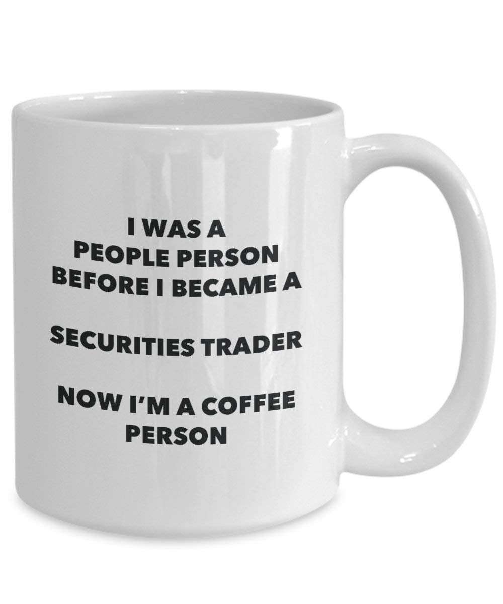 Wertpapiere Trader Kaffee Person Tasse – Funny Tee Kakao-Tasse – Geburtstag Weihnachten Kaffee Lover Cute Gag Geschenke Idee