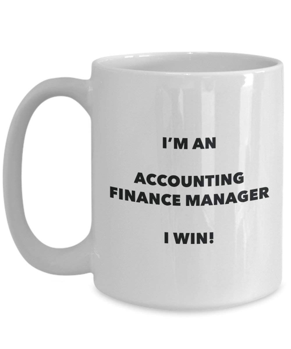 ACCOUNTING Finance Manager Tasse – Ich bin eine Accounting Manager I Win. – Funny Kaffeetasse – Neuheit Geburtstag Weihnachten Gag Geschenke Idee 11oz weiß