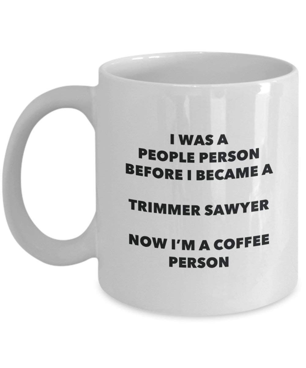 Tondeuse Sawyer personne à café Mug Tasse à thé de cacao – rigolo – Anniversaire de Noël amateur de café mignon Gag Gifts Idée 15oz blanc