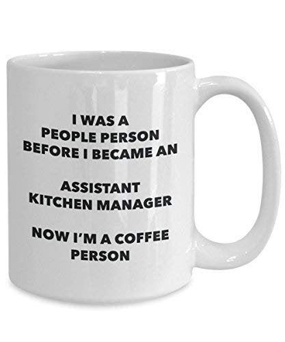 Assistant Kitchen Manager Coffee Person Mug - Funny Tea Cocoa Cup - Birthday Christmas Coffee Lover Cute Gag Gifts Idea