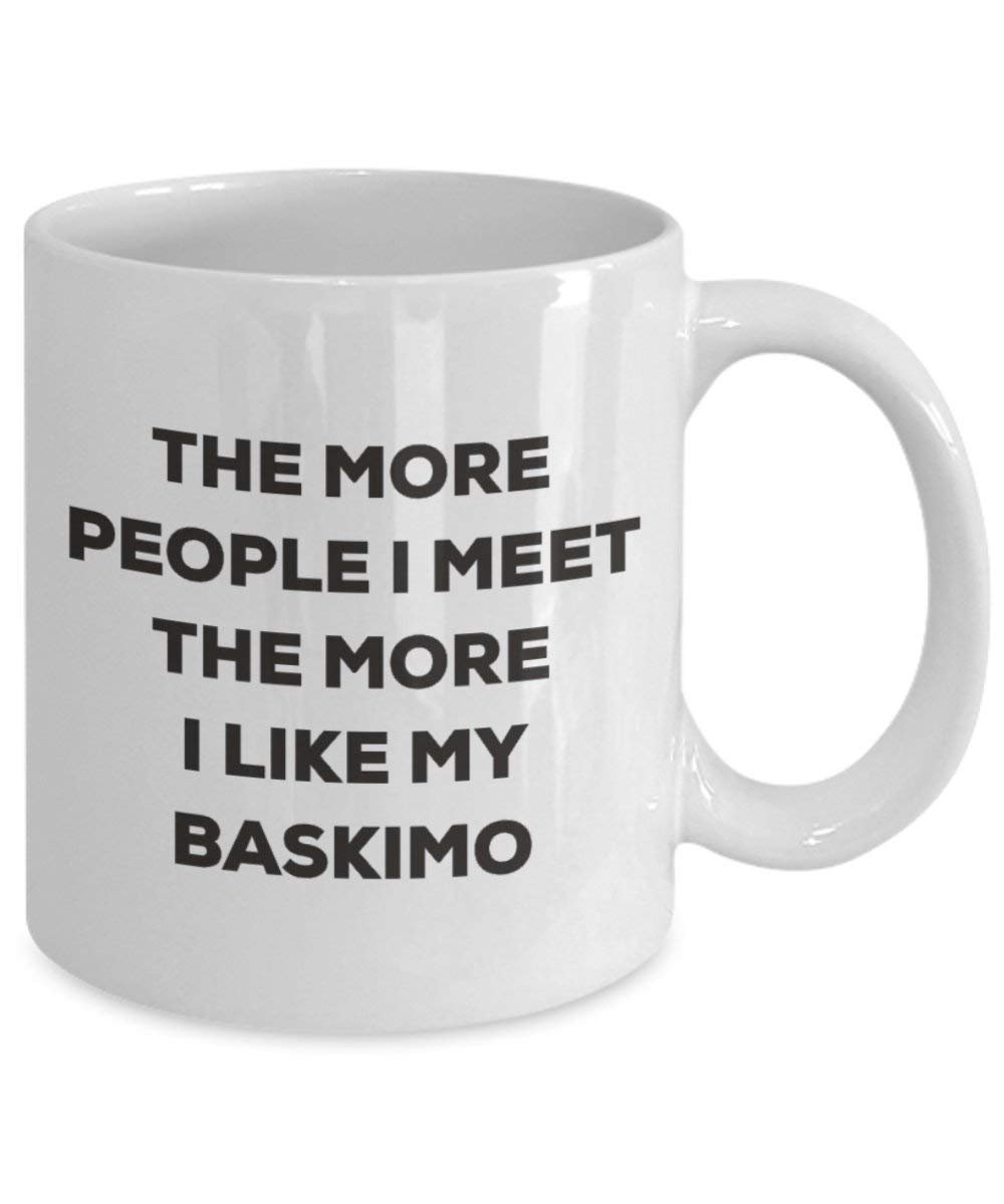 Le plus de personnes I Meet the More I Like My Baskimo Mug de Noël – Funny Tasse à café – amateur de chien mignon Gag Gifts Idée 11oz blanc