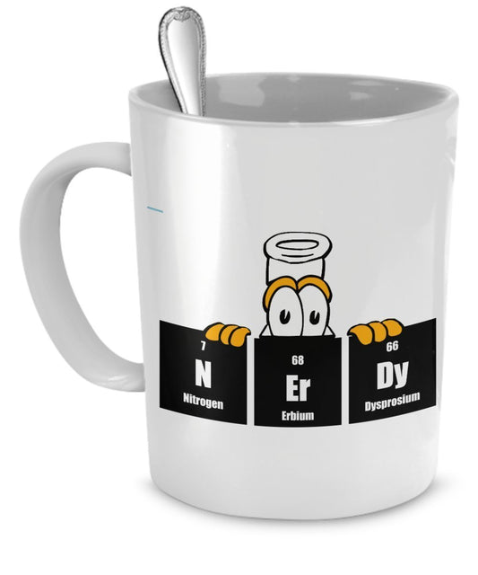 Funny Chemist Jokes - Chemistry Mug - Nitrogen Erbium Dysprosium - Chemist Gifts - chemistry Gifts