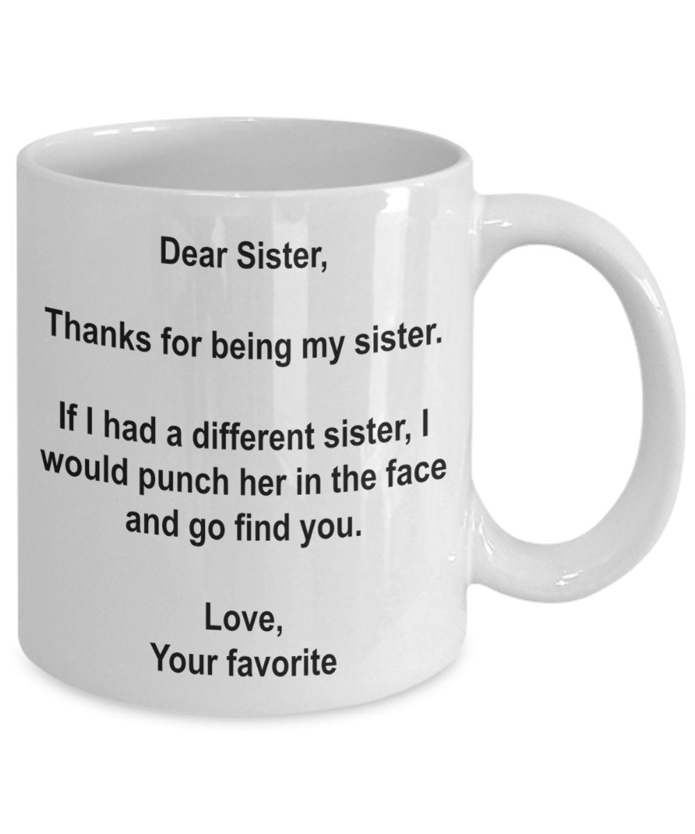 Funny Sister Gifts – I' d punch another Sister in The Face Coffee mug Cup – GAG Gift from your Favorite child 11oz Infradito colorati estivi, con finte perline