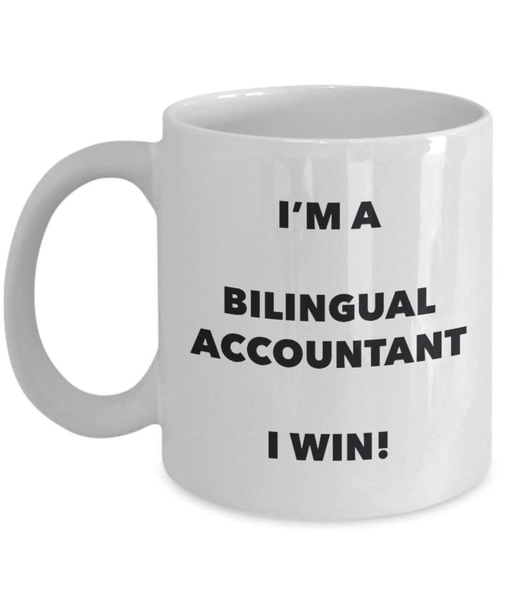 Bilingual Accountant Mug - I'm a Bilingual Accountant I win! - Funny Coffee Cup - Novelty Birthday Christmas Gag Gifts Idea