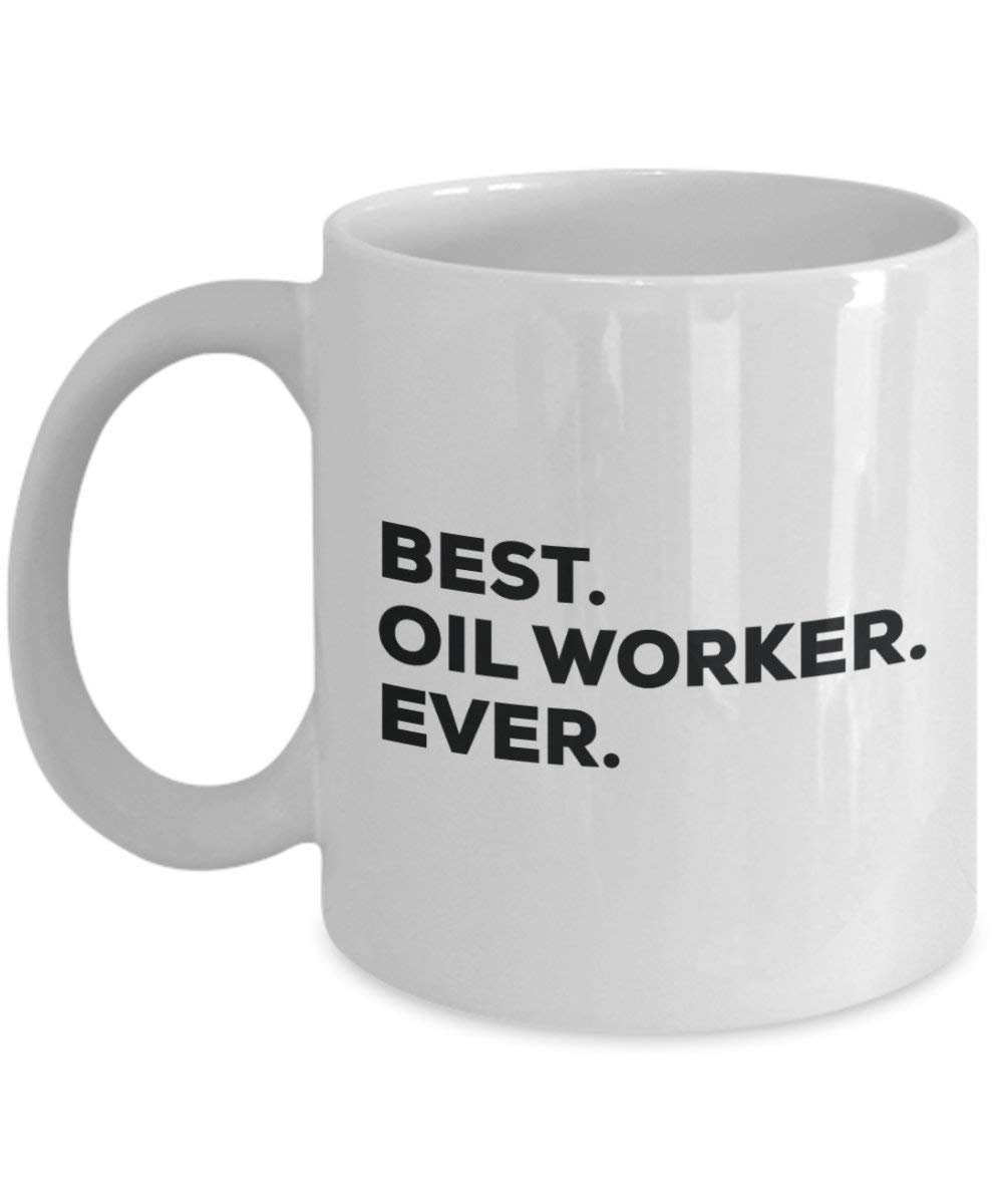 Best Öl Worker Ever Tasse – Funny Coffee Cup – Thank You Anerkennung für Weihnachten Geburtstag Urlaub Einzigartiges Geschenk Ideen
