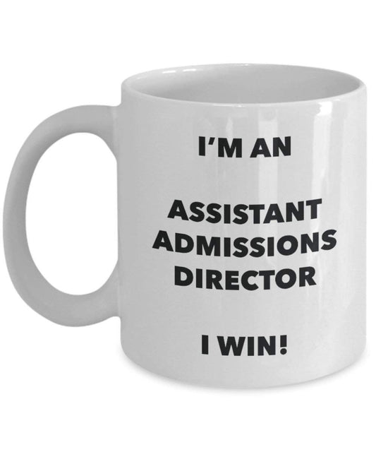 Assistant Admissions à l'Director Mug – Je suis un Assistant Admissions à l'Director I Win. – Funny Tasse à café – Anniversaire Idée de Gag cadeaux de Noël 11oz blanc
