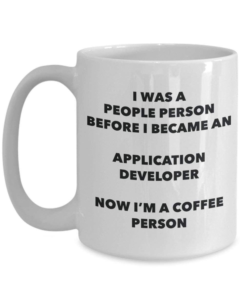 Application Developer Coffee Person Mug - Funny Tea Cocoa Cup - Birthday Christmas Coffee Lover Cute Gag Gifts Idea
