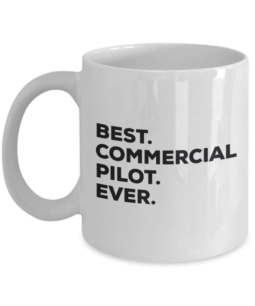 Best Commercial Pilot Ever Tasse – Funny Coffee Cup – Thank You Anerkennung für Weihnachten Geburtstag Urlaub Einzigartiges Geschenk Ideen