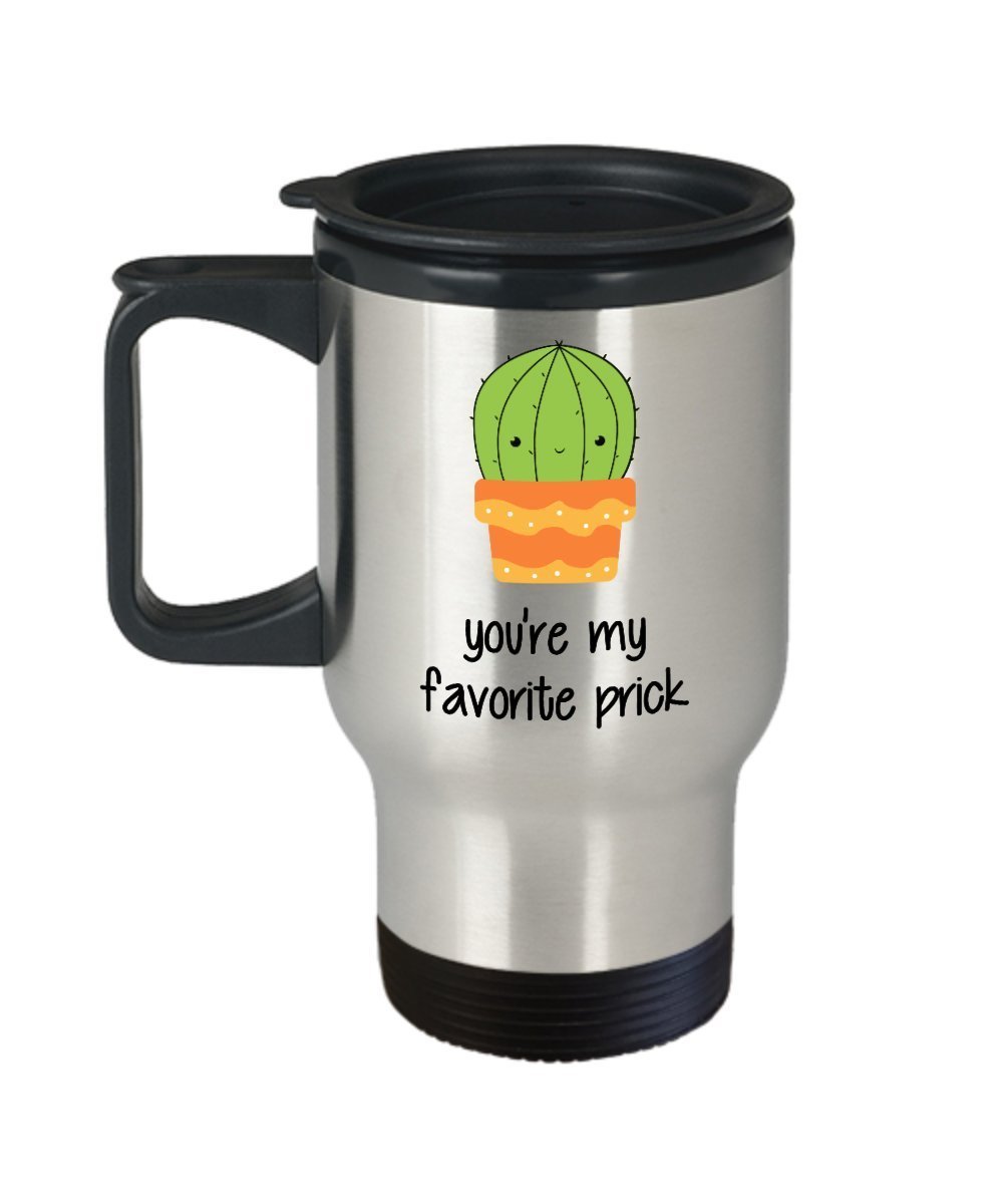 Cactus Travel mug - You're My Favorite Prick - Funny Valentines Day Love Mug - Gifts for Boyfriend Girlfriend Husband Wife