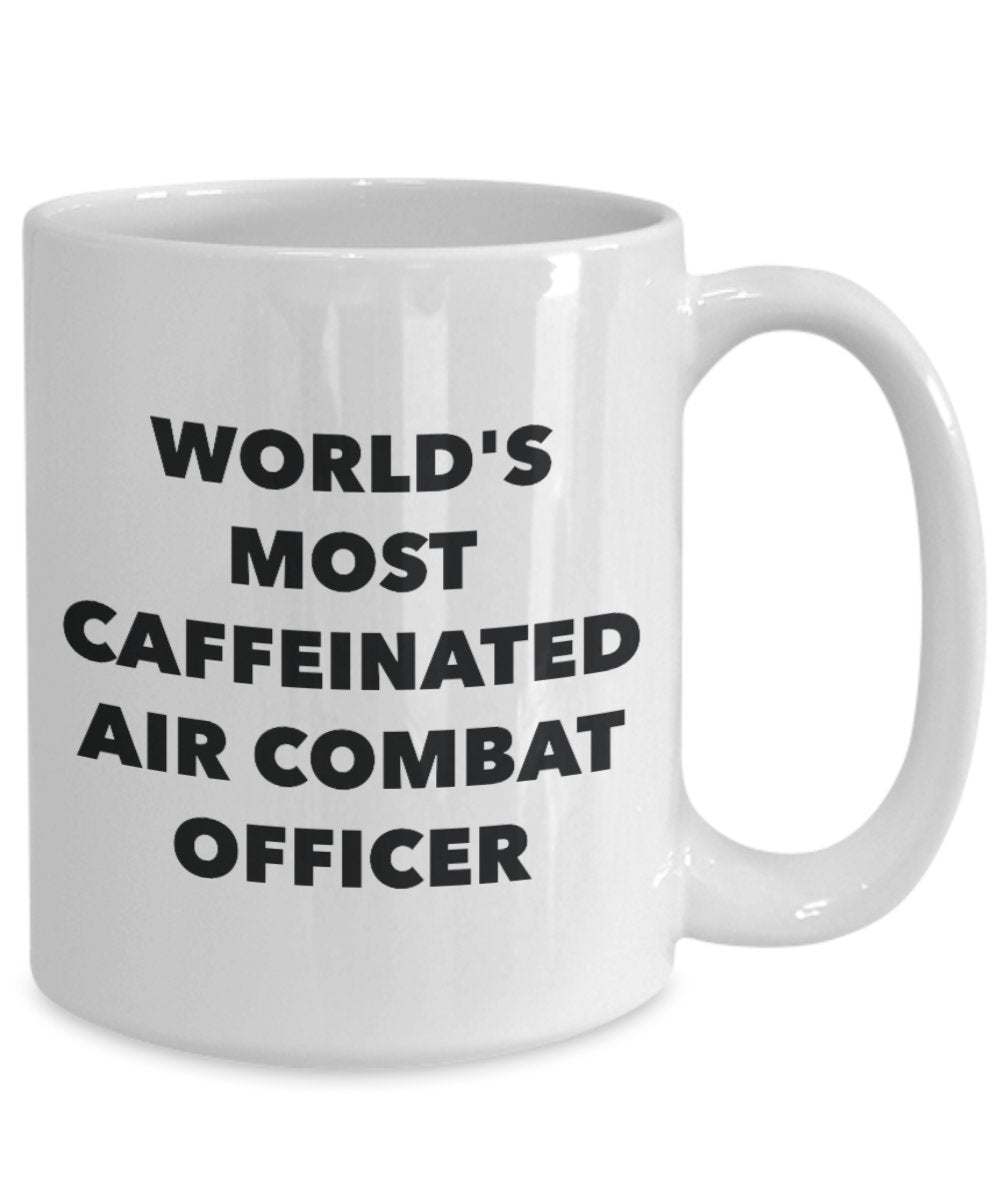 World's Most Caffeinated Air Combat Officer Mug - Funny Tea Hot Cocoa Coffee Cup - Novelty Birthday Christmas Anniversary Gag Gifts Idea