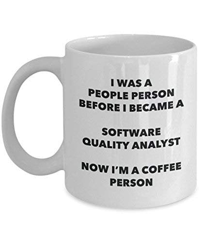 Software Quality Analyst Coffee Person Mug - Funny Tea Cocoa Cup - Birthday Christmas Coffee Lover Cute Gag Gifts Idea