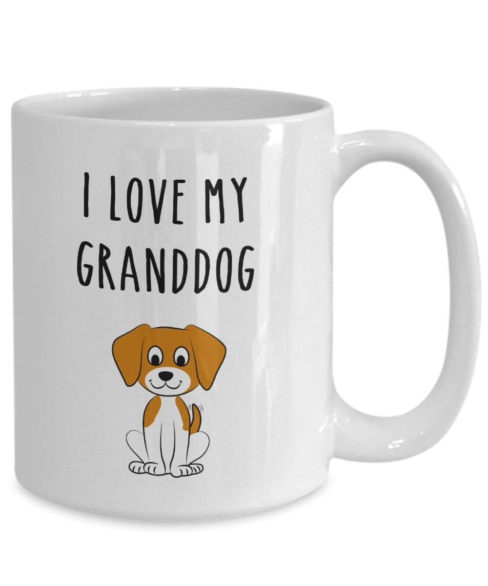 I Love My Granddog Mug - Funny Tea Hot Cocoa Coffee Cup - Novelty Birthday Christmas Anniversary Gag Gifts Idea