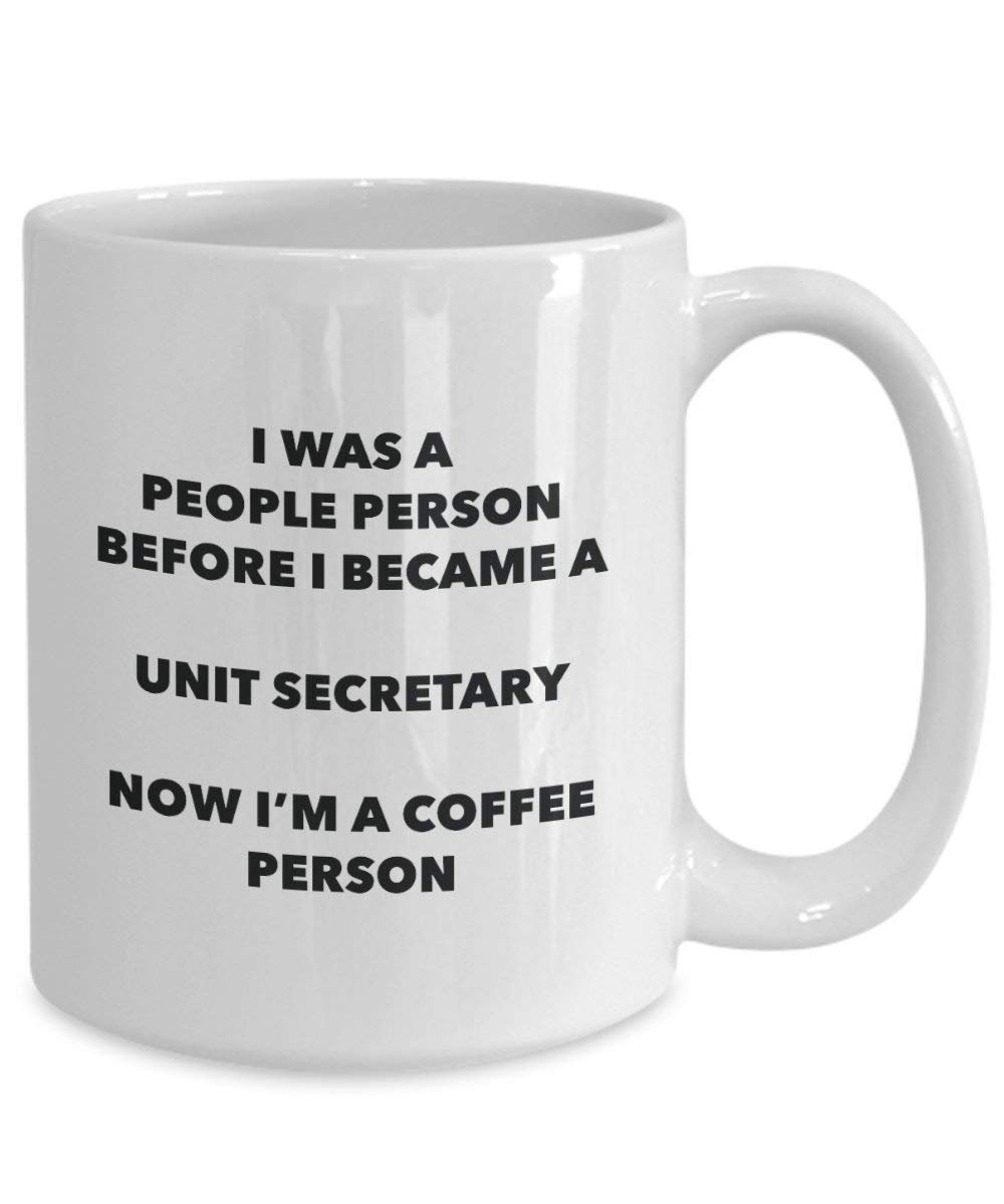 Unit Secretary Coffee Person Mug - Funny Tea Cocoa Cup - Birthday Christmas Coffee Lover Cute Gag Gifts Idea