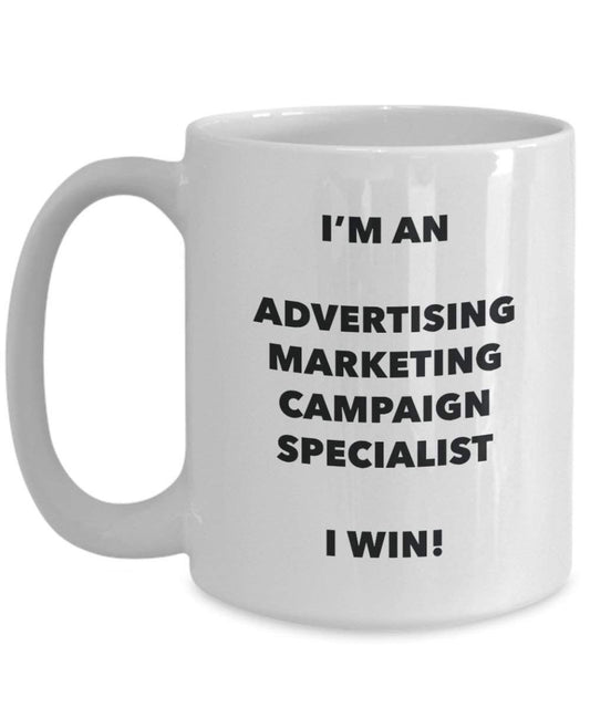Werbung Marketing-Kampagne Specialist Tasse – Ich bin ein Werbung Marketing-Kampagne Ihr Halunken Win. – Funny Kaffee Tasse – Geburtstag Weihnachten Gag Geschenke Idee