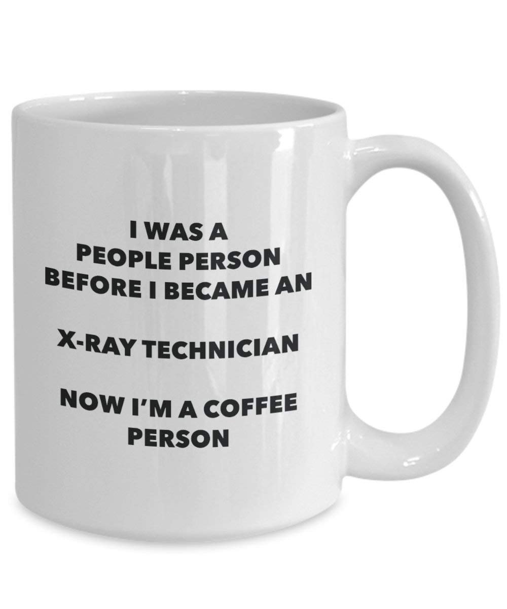 n X-ray Technician Coffee Person Mug - Funny Tea Cocoa Cup - Birthday Christmas Coffee Lover Cute Gag Gifts Idea
