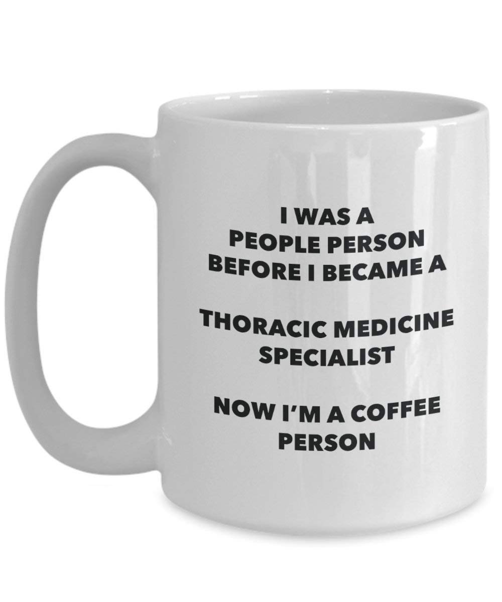 Thoracic Medicine Specialist Coffee Person Mug - Funny Tea Cocoa Cup - Birthday Christmas Coffee Lover Cute Gag Gifts Idea