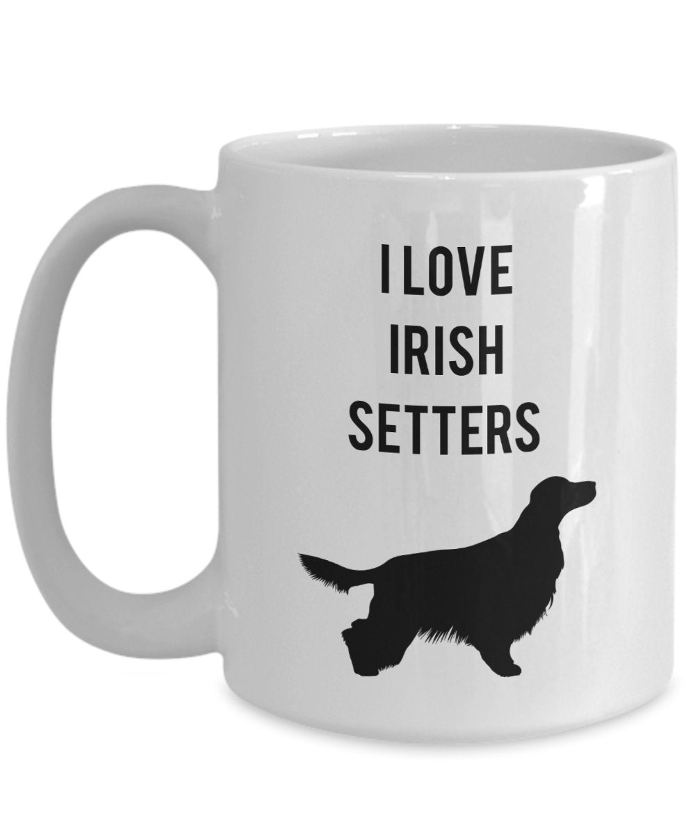 Irish Setter Coffee Mug - Irish Setter Mugs - Irish Setter Dog Mug - Funny Tea Hot Cocoa Coffee Cup - Novelty Birthday Gift Idea