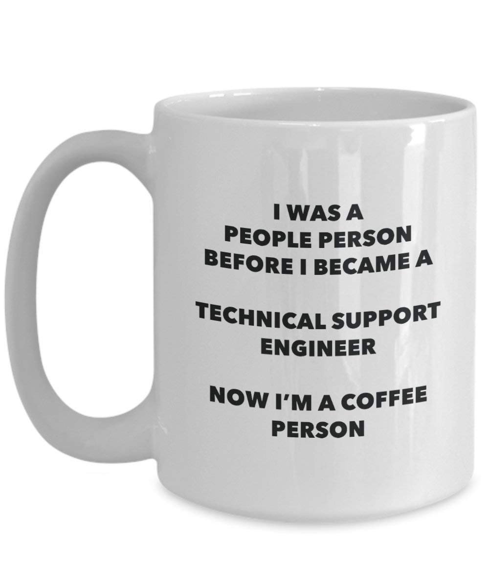 Technische Unterstützung Ingenieur Kaffee Person Tasse – Funny Tee Kakao-Tasse – Geburtstag Weihnachten Kaffee Lover Cute Gag Geschenke Idee 15oz weiß