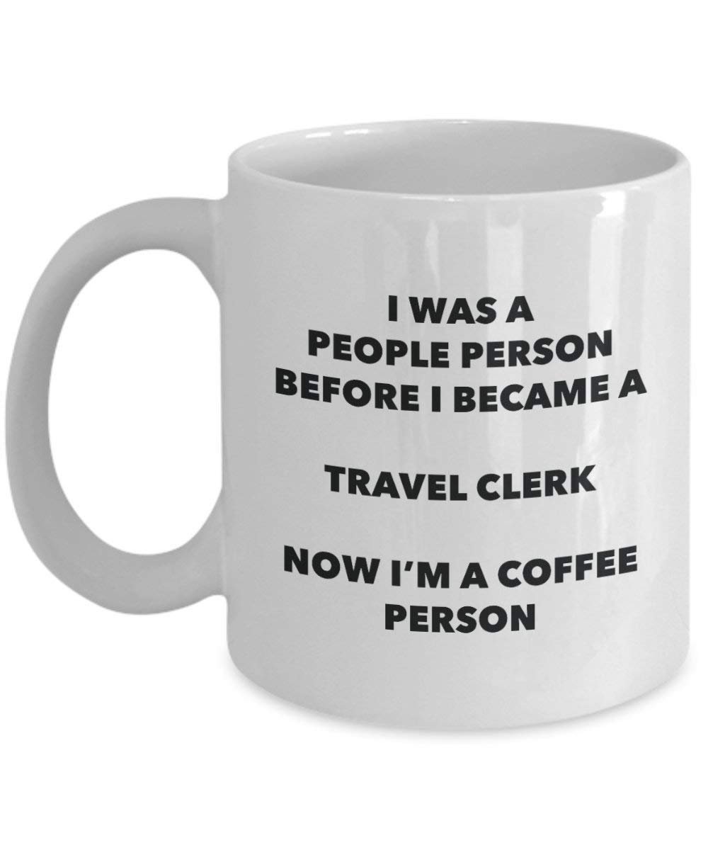 Travel Clerk Coffee Person Mug - Funny Tea Cocoa Cup - Birthday Christmas Coffee Lover Cute Gag Gifts Idea