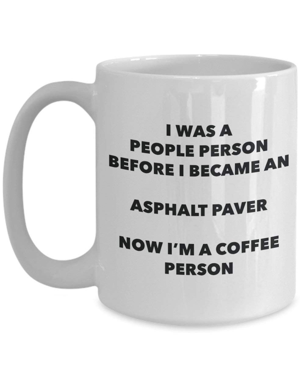Asphalt Maschine Kaffee Person Tasse – Funny Tee Kakao-Tasse – Geburtstag Weihnachten Kaffee Lover Cute Gag Geschenke Idee