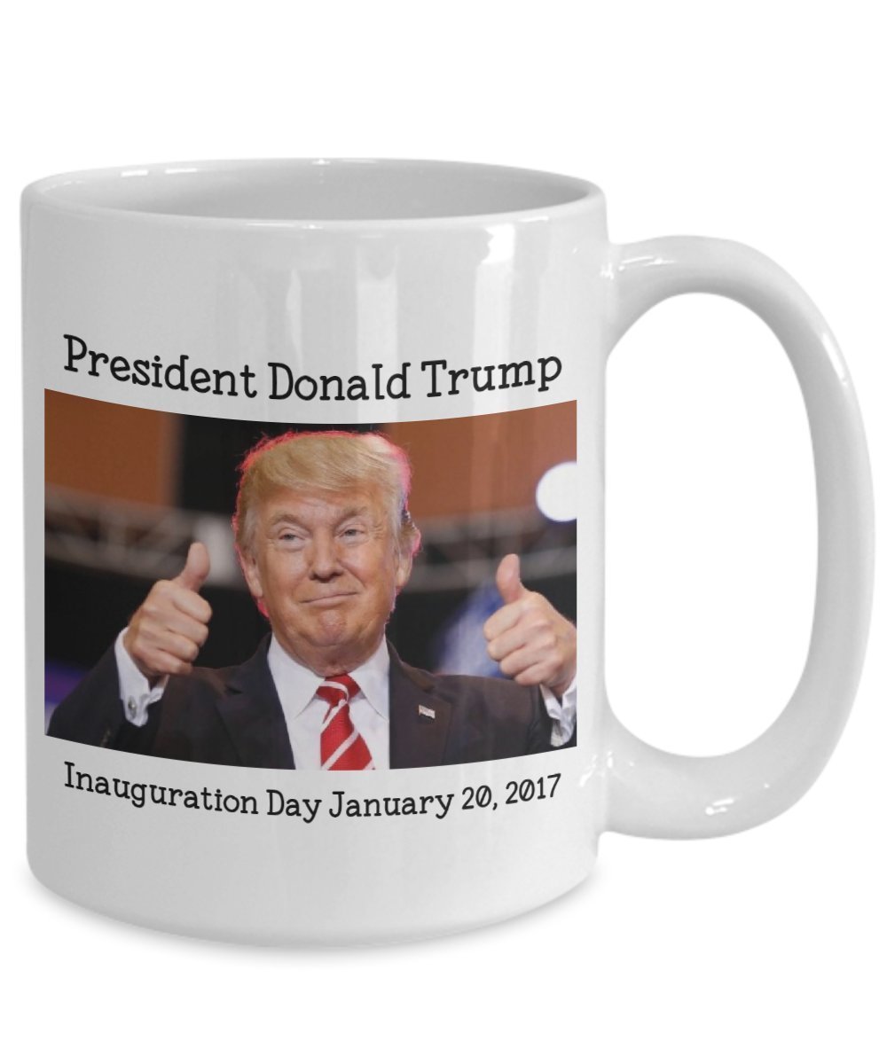 Donald Trump Inauguration Mug - Trump Inauguration Mug - Funny Tea Hot Cocoa Coffee Cup - Novelty Birthday Christmas Gag Gifts Idea