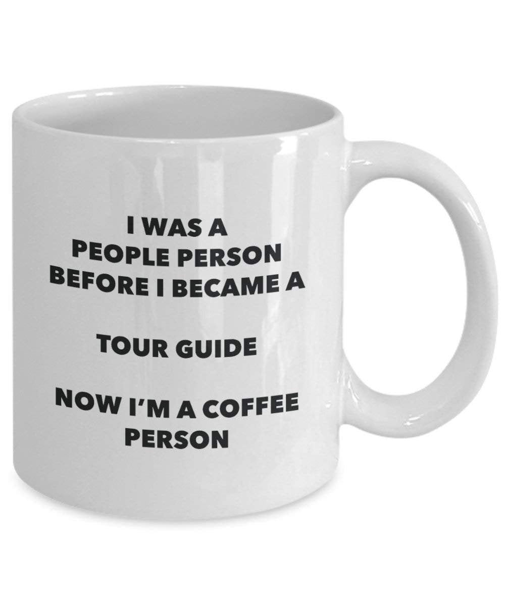 Tour Guide Coffee Person Mug - Funny Tea Cocoa Cup - Birthday Christmas Coffee Lover Cute Gag Gifts Idea