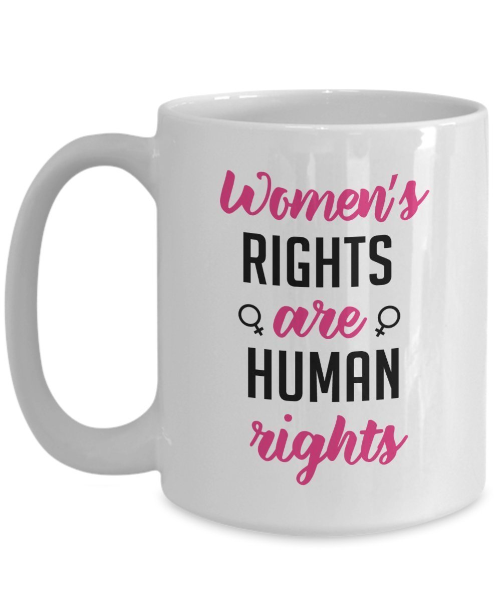 Women’s Rights are Human Rights Mug - Hillary Clinton Supporter Gifts - Funny Coffee Cup - Novelty Birthday Gift Idea